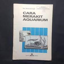 Cara Merakit Aquarium
